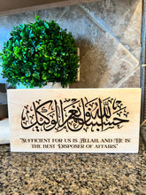 Load image into Gallery viewer, HasbunaAllab wa Nimal wakeel engraved decrotive piece