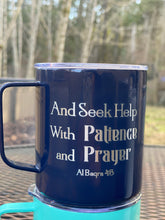 Load image into Gallery viewer, Seek help with Patience and Prayer Islamic Mug