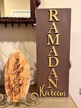 Load image into Gallery viewer, Ramadan Kareem Leaning sign