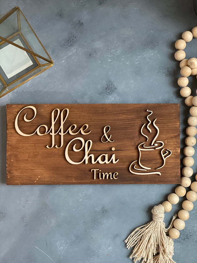 Chai and Coffee time sign